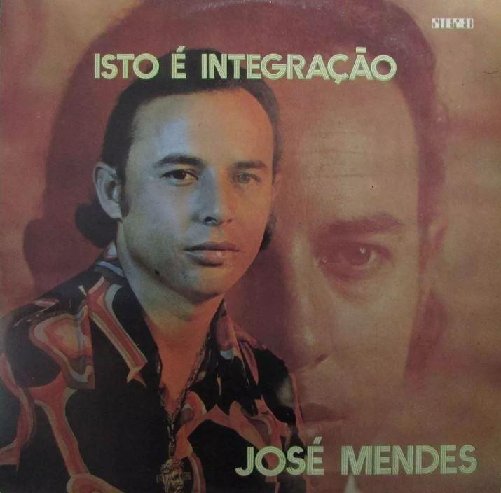Album cover of "Isto É Integração" by José Mendes