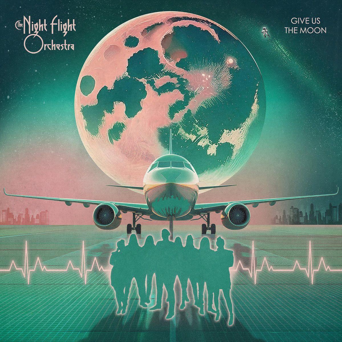 Portada de Álbum "Give Us The Moon", de The Night Flight Orchestra