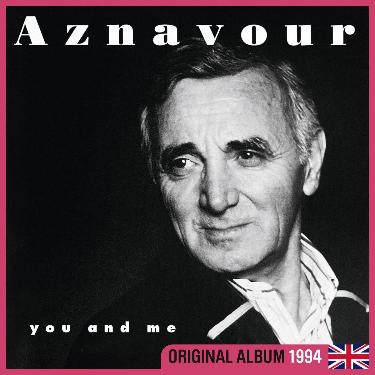 Album cover of "You and Me" by Charles Aznavour