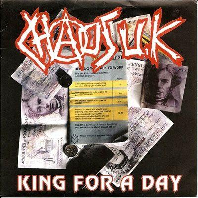 Portada de Álbum "King for a Day ", de Chaos Uk
