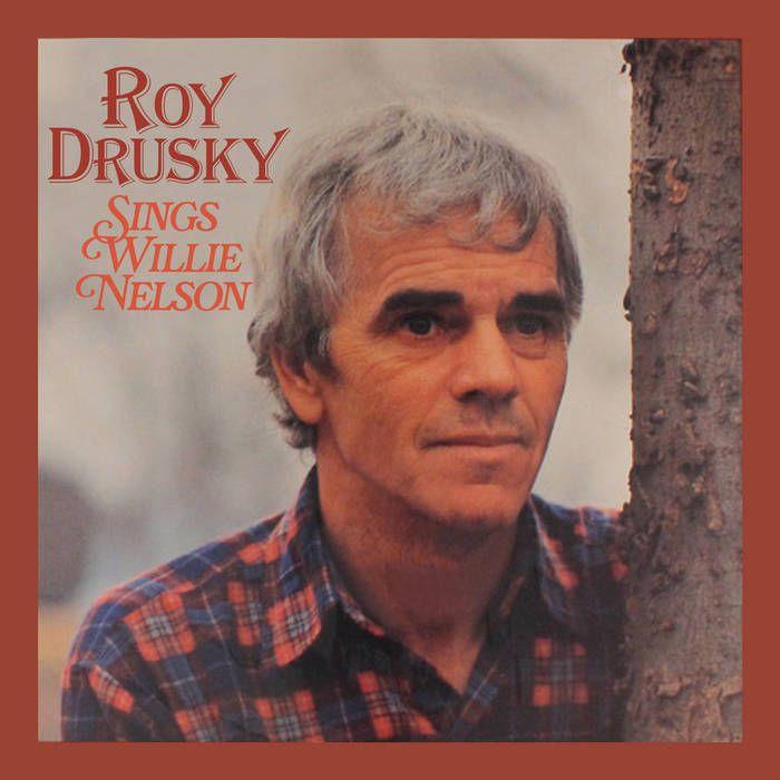Portada del álbum "Sings Willie Nelson", de Roy Drusky