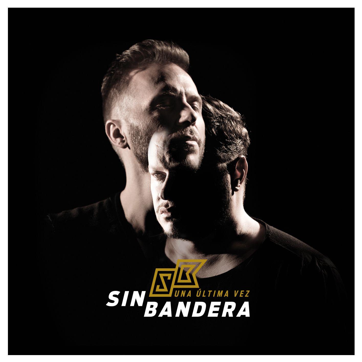 Portada de Sencillo/EP "Una Ultima Vez", de Sin Bandera