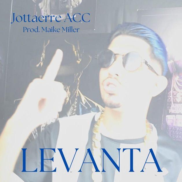 Single/EP cover of "Levanta" by Jottaerre ACC