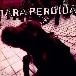 Album cover of "Tara Perdida" by Tara Perdida
