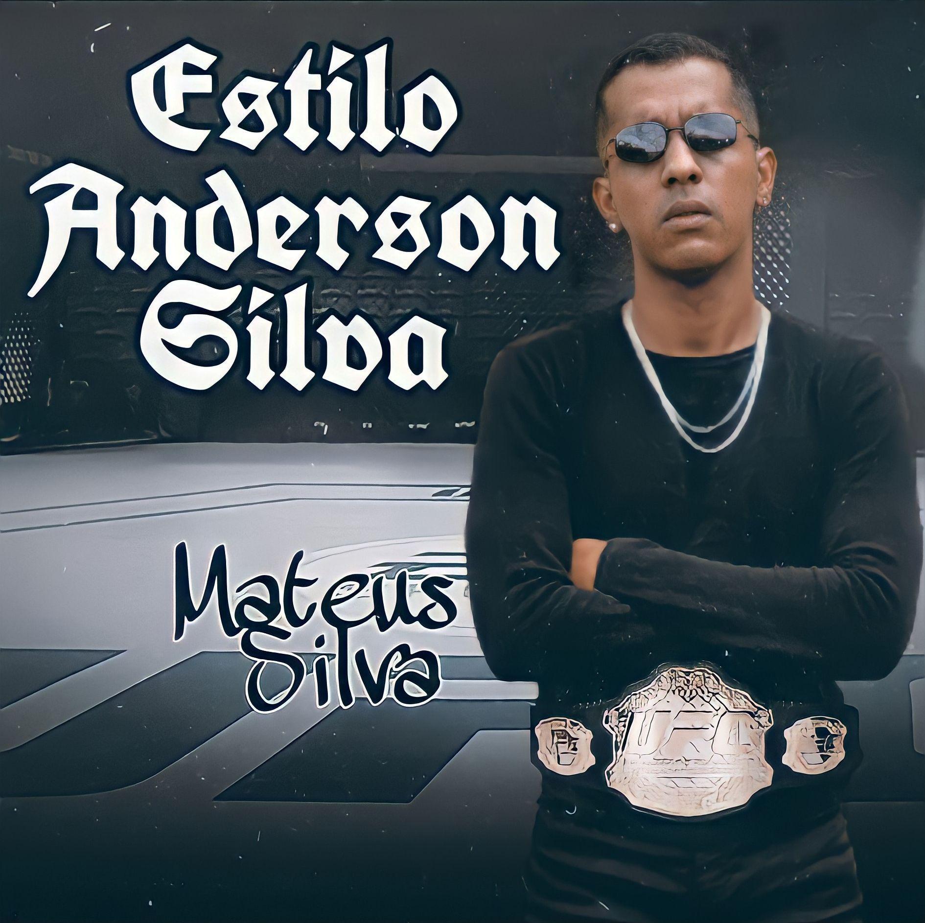 Portada de Sencillo/EP "Estilo Anderson Silva", de Mateus Silva