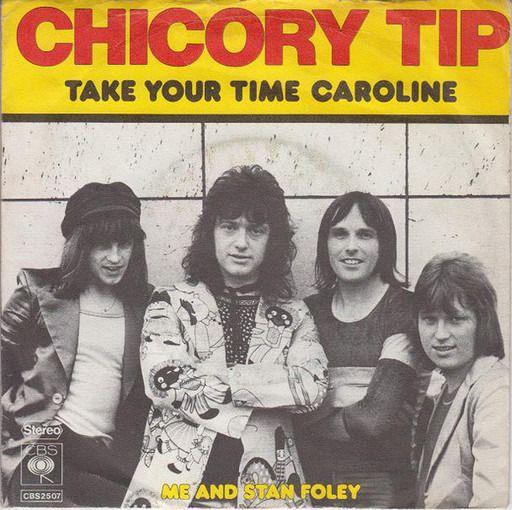 Portada de Sencillo/EP "Take Your Time Caroline", de Chicory Tip