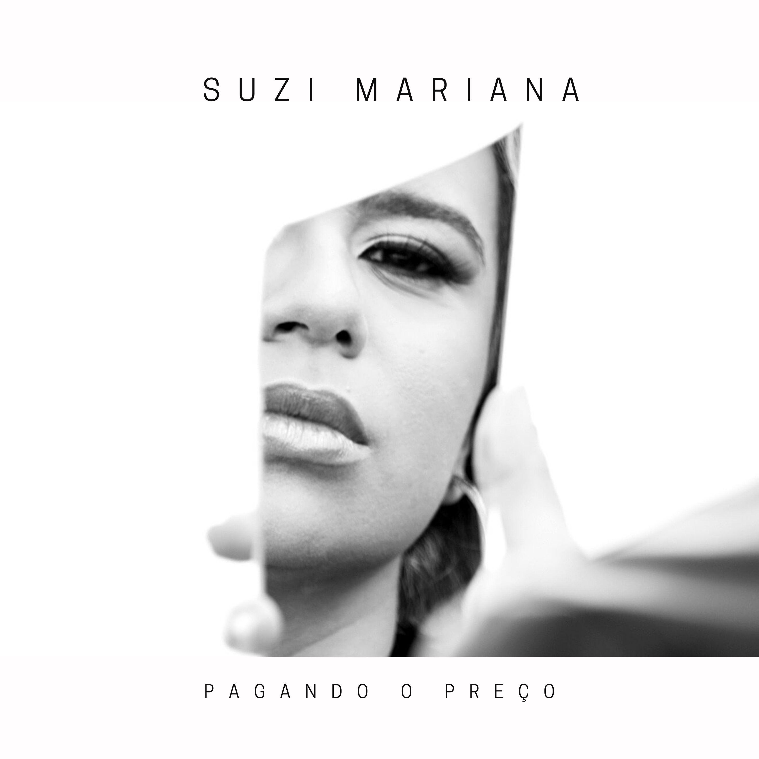 Portada de Sencillo/EP "Pagando o Preço", de Suzi Mariana