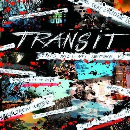 Capa do Álbum "This Will Not Define Us", de Transit