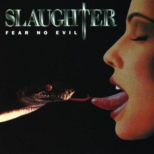 Portada de Álbum "Fear No Evil", de Slaughter