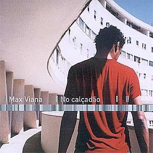 Portada de Álbum "No Calçadão ", de Max Viana