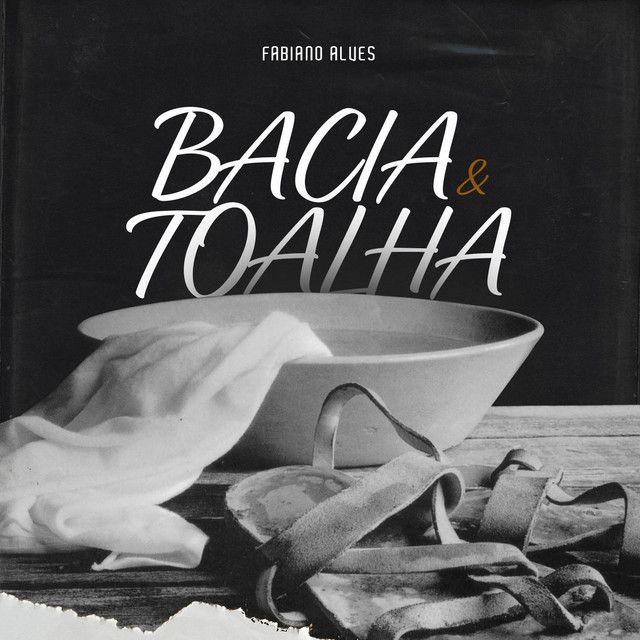 Portada de Sencillo/EP "Bacia e Toalha", de Fabiano Alves