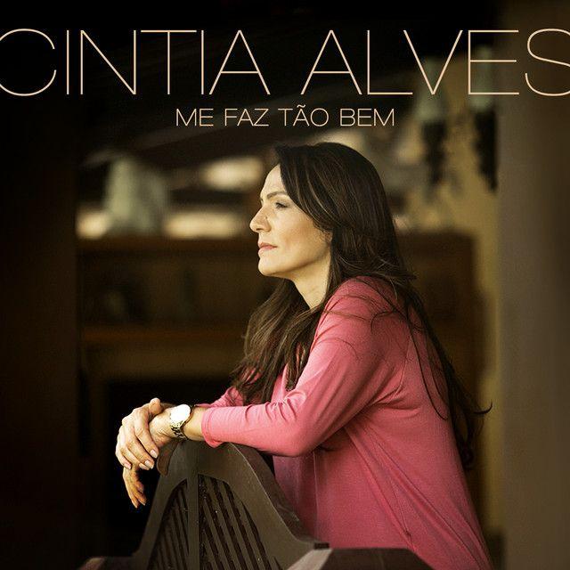 Capa do Single/EP "Me Faz Tão Bem", de Cintia Alves