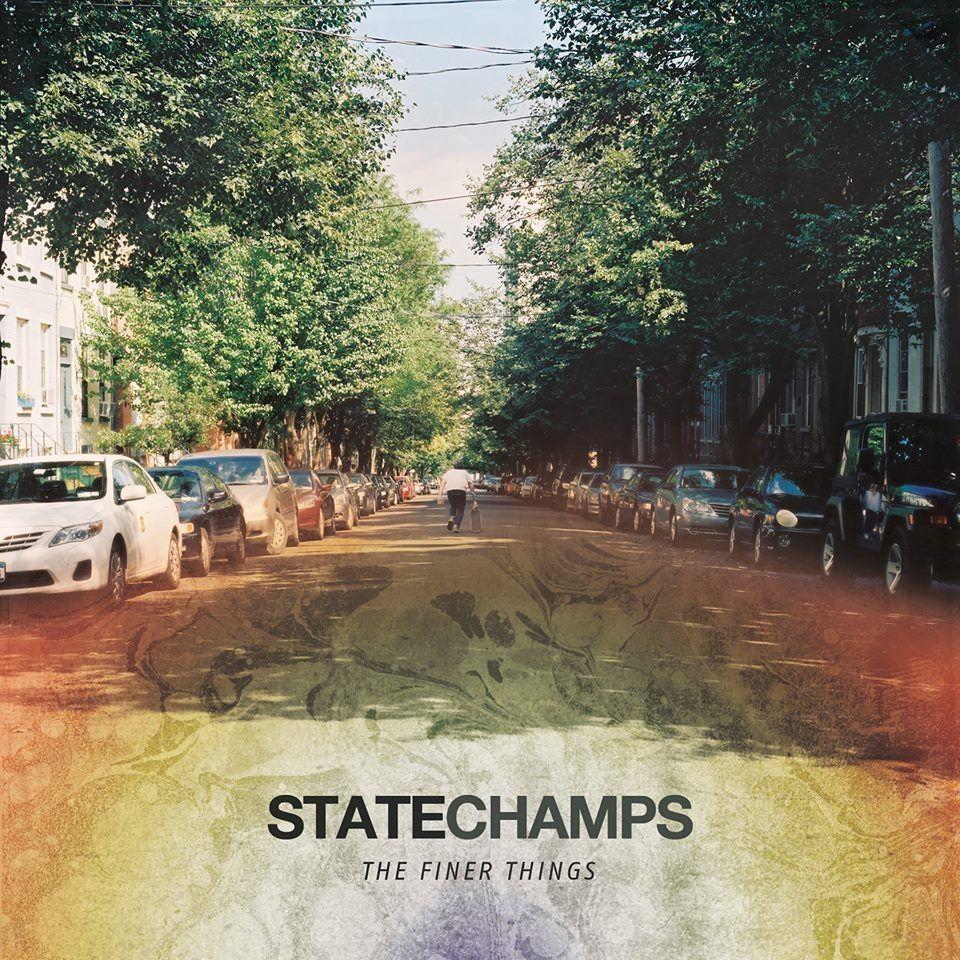 Portada de Álbum "The Finer Things", de State Champs