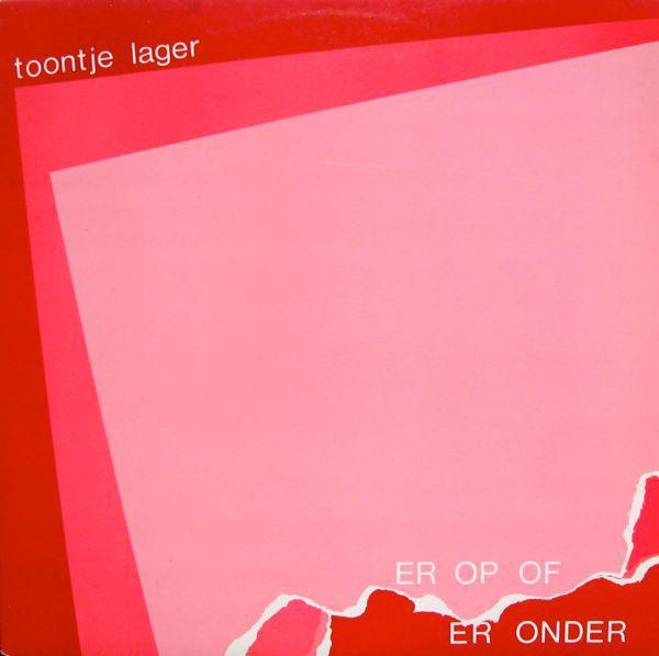 Portada de Álbum "Er Op Of Er Onder", de Toontje Lager