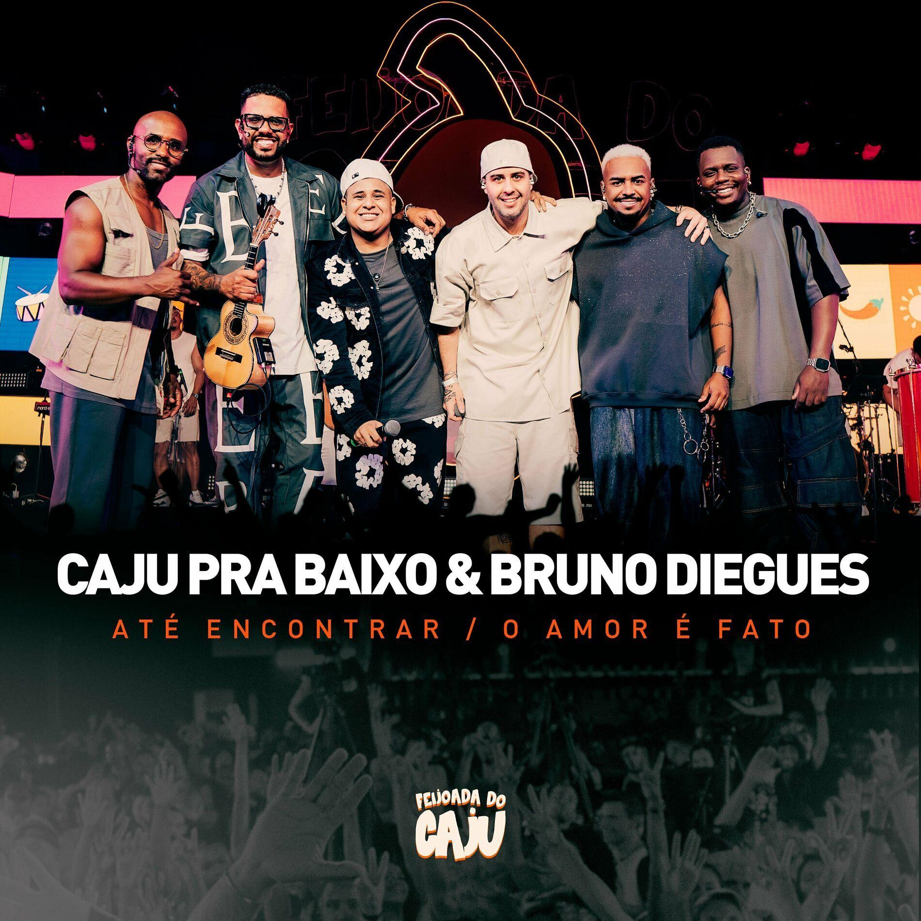 Portada de Sencillo/EP "Até Encontrar / O Amor É Fato (part. Bruno Diegues)", de Caju Pra Baixo