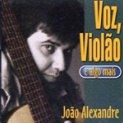 Portada de Álbum "Voz, Violão e Algo Mais", de João Alexandre