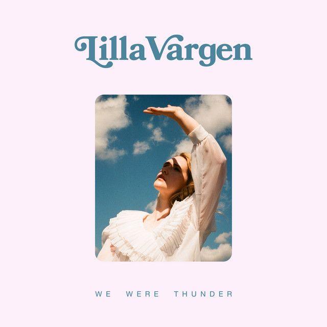 Portada de Sencillo/EP "We Were Thunder", de Lilla Vargen