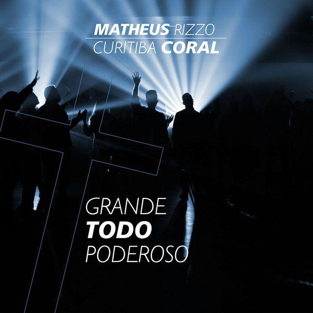Portada del álbum "Grande Todo Poderoso", de Matheus Rizzo