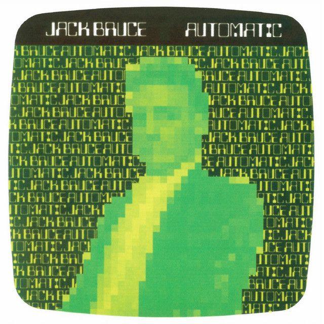 Portada de Álbum "Automatic", de Jack Bruce