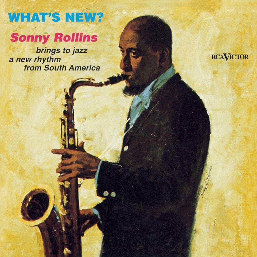 Capa do álbum "What's New?", de Sonny Rollins