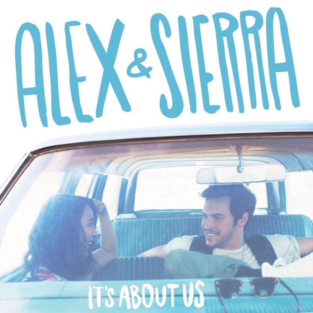 Portada de Álbum "It's About Us", de Alex & Sierra
