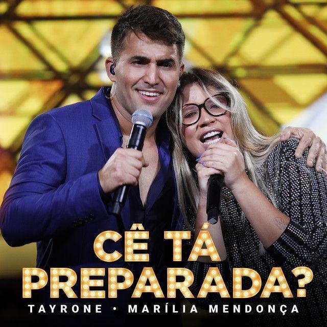 Capa do Single/EP "Cê Tá Preparada (part. Marília Mendonça) (Ao Vivo)", de Tayrone