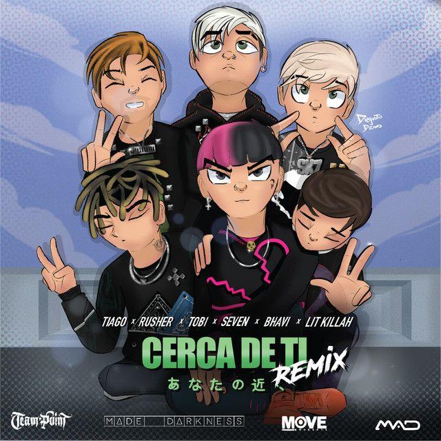 Portada de Sencillo/EP "Cerca de Ti (remix) (part. Rusherking, Tobi, Seven Kayne, Bhavi y LIT killah)", de Tiago PZK