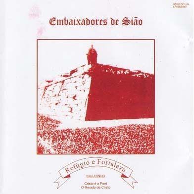 Portada de Álbum "Refúgio e Fortaleza", de Embaixadores de Sião