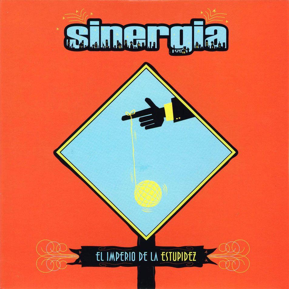 Capa do Álbum "El Imperio de La Estupidez", de Sinergia
