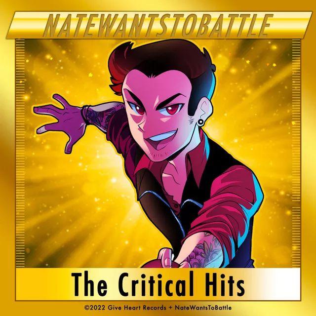 Album cover of "The Critical Hits" by NateWantsToBattle