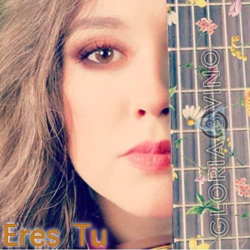 Portada de Sencillo/EP "Eres Tú", de Gloria 3vino