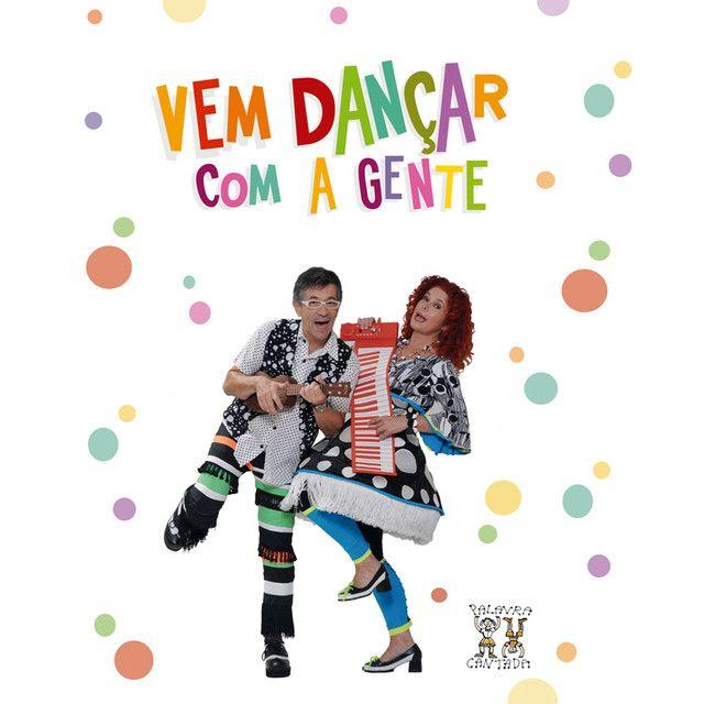 Portada del álbum "Vem Dançar Com a Gente", de Palavra Cantada