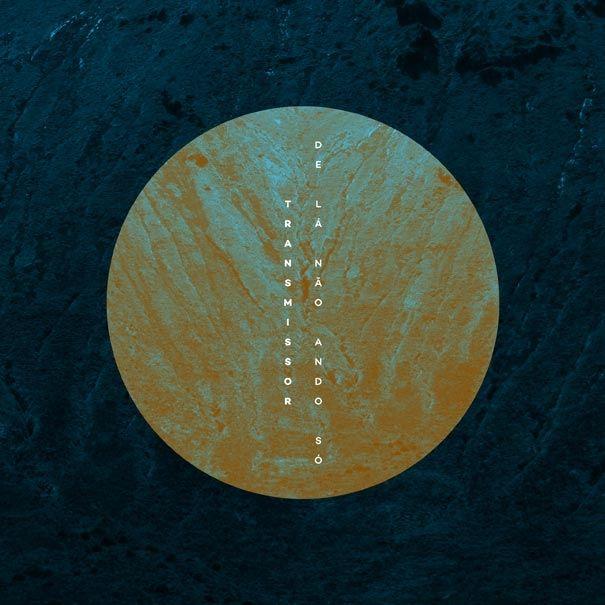 Portada de Álbum "De Lá Não Ando Só", de Transmissor