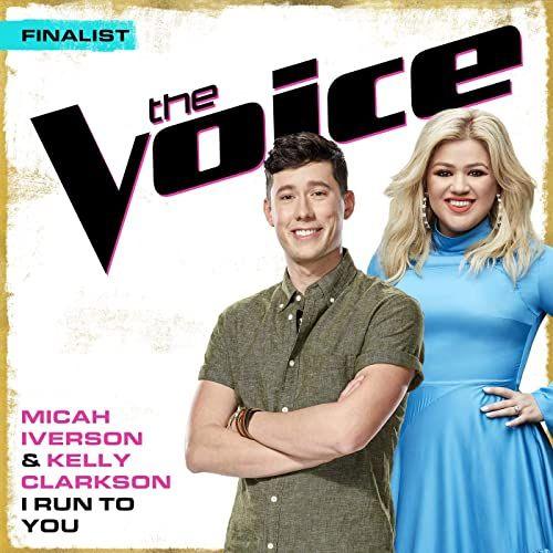 Portada de Sencillo/EP "I Run To You (The Voice Performance)", de Micah Iverson