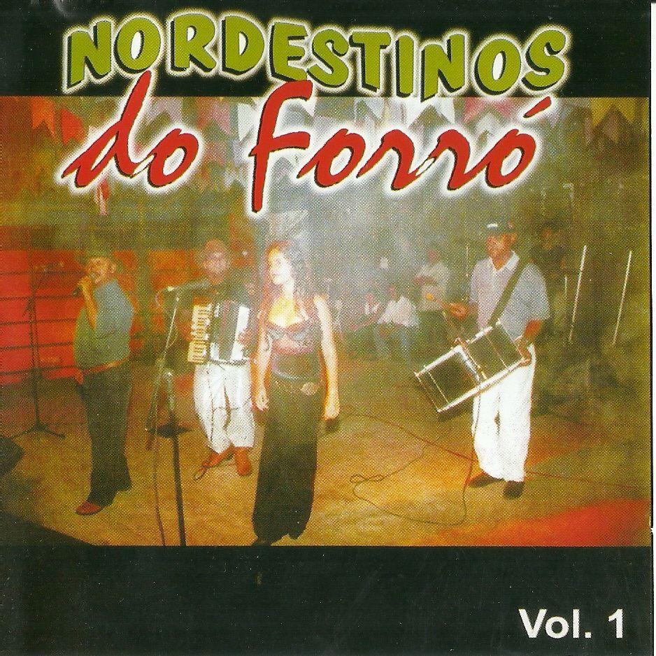 Portada de Álbum "Volume 01", de Nordestinos do Forró