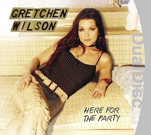 Portada de Álbum "Here for the Party: Especial Edition CD + DVD", de Gretchen Wilson
