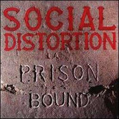 Portada de Álbum "Prison Bound", de Social Distortion