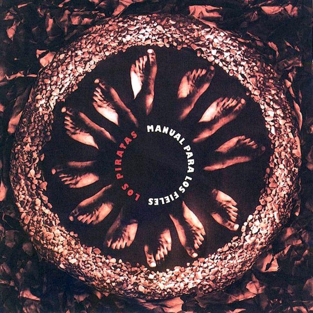 Portada de Álbum "Manual Para Los Fieles", de Los Piratas