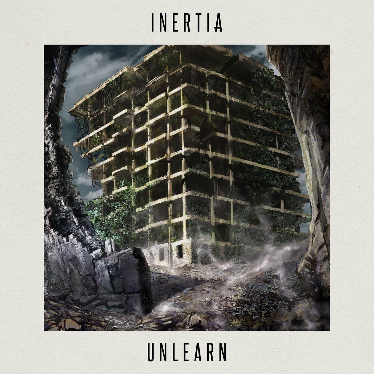 Portada de Álbum "Unlearn", de Inertia