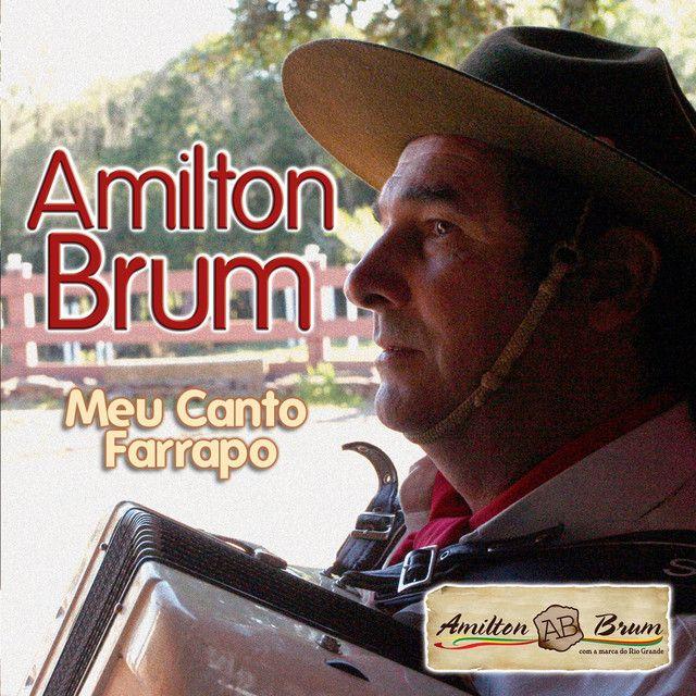 Portada de Álbum "Meu Canto Farrapo", de Amilton Brum