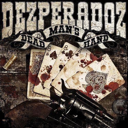 Capa do Álbum "Dead Man's Hand", de Dezperadoz