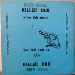 Capa do álbum "Killer Dub", de Inner Circle