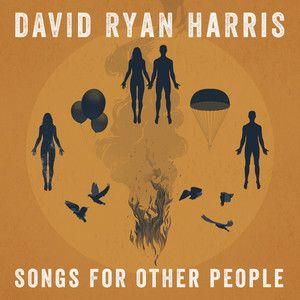 Capa do Álbum "Songs For Other People", de David Ryan Harris