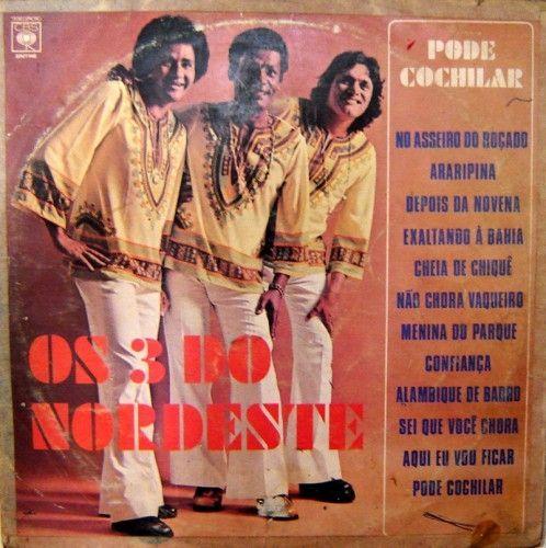 Portada de Álbum "Pode Cochilar", de Os 3 do Nordeste