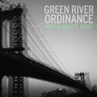 Portada de Álbum "Wait a Minute More", de Green River Ordinance
