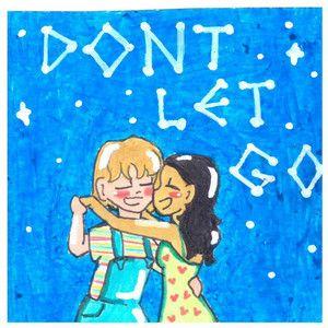 Portada de Sencillo/EP "Don't Let Go ", de Edra Bloom