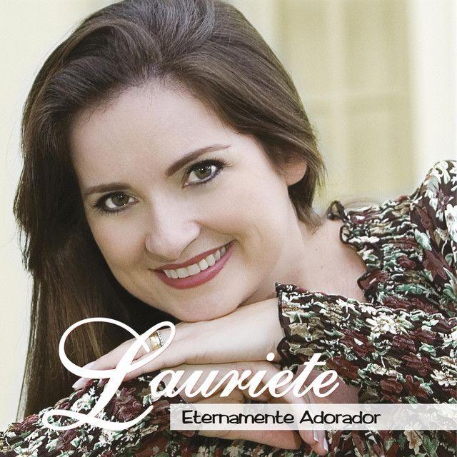 Capa do Álbum "Eternamente Adorador", de Lauriete