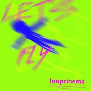 Portada de Sencillo/EP "I Wanna Fly", de loopcinema