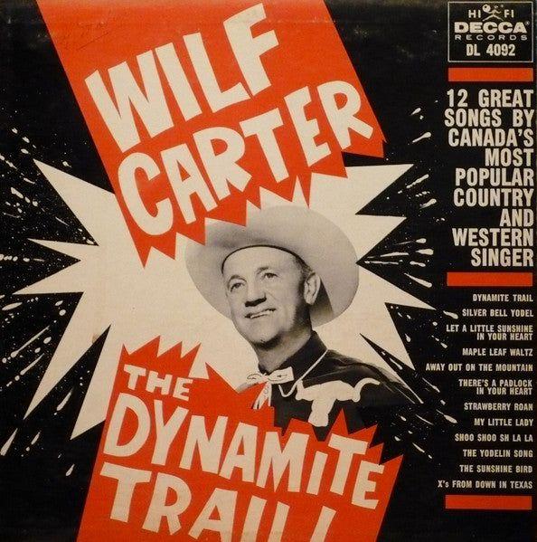 Portada del álbum "The Dynamite Trail", de Wilf Carter