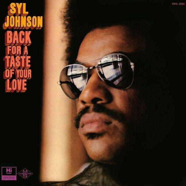 Portada de Álbum "Back For A Taste Of Your Love", de Syl Johnson